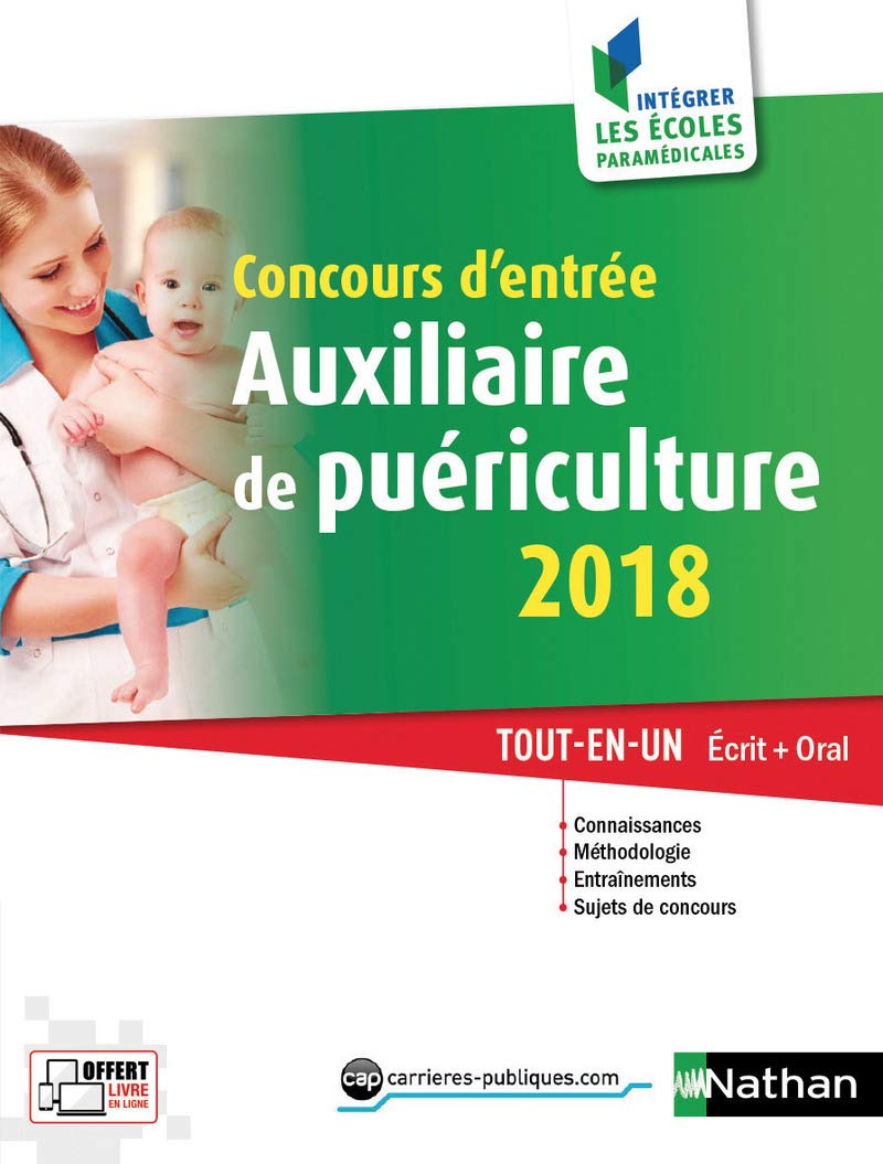 Concours d'entrée Auxiliaire de puériculture - Ecrit + Oral - 2018
