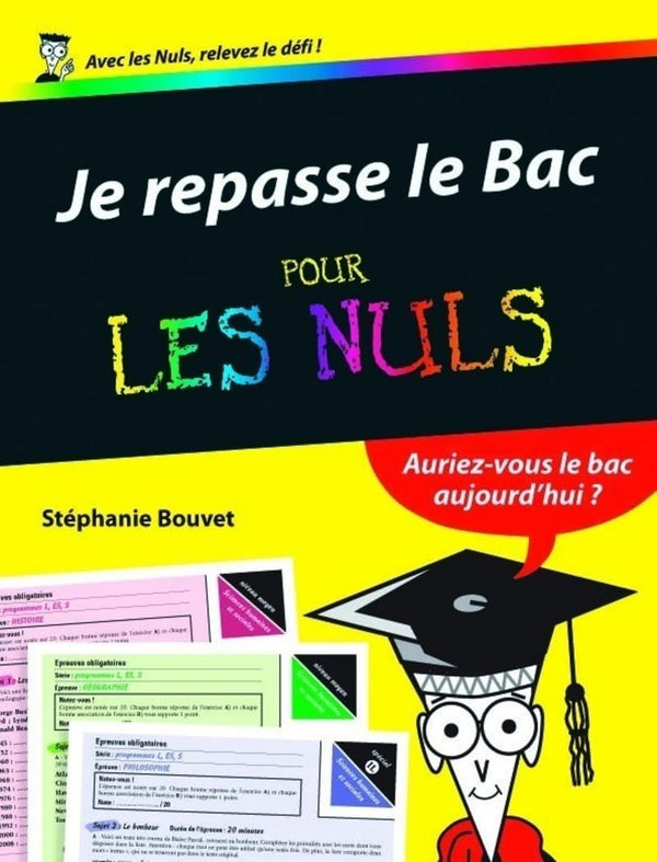 JE REPASSE LE BAC POUR LES NUL