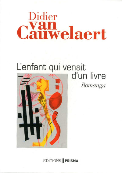 L'ENFANT QUI VENAIT D'UN LIVRE - ROMANGA