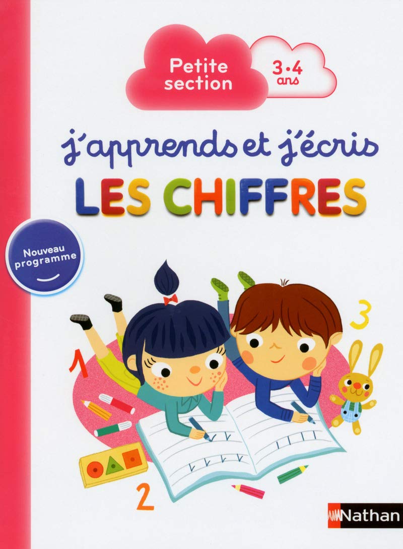 J'apprends et j'écris les Chiffres - Petite Section