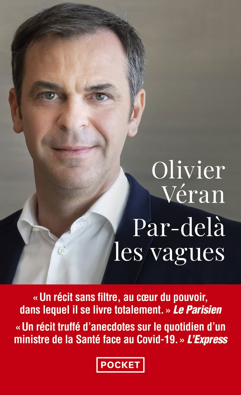 Par-delà les vagues - Journal de crises au coeur du pouvoir - Récit