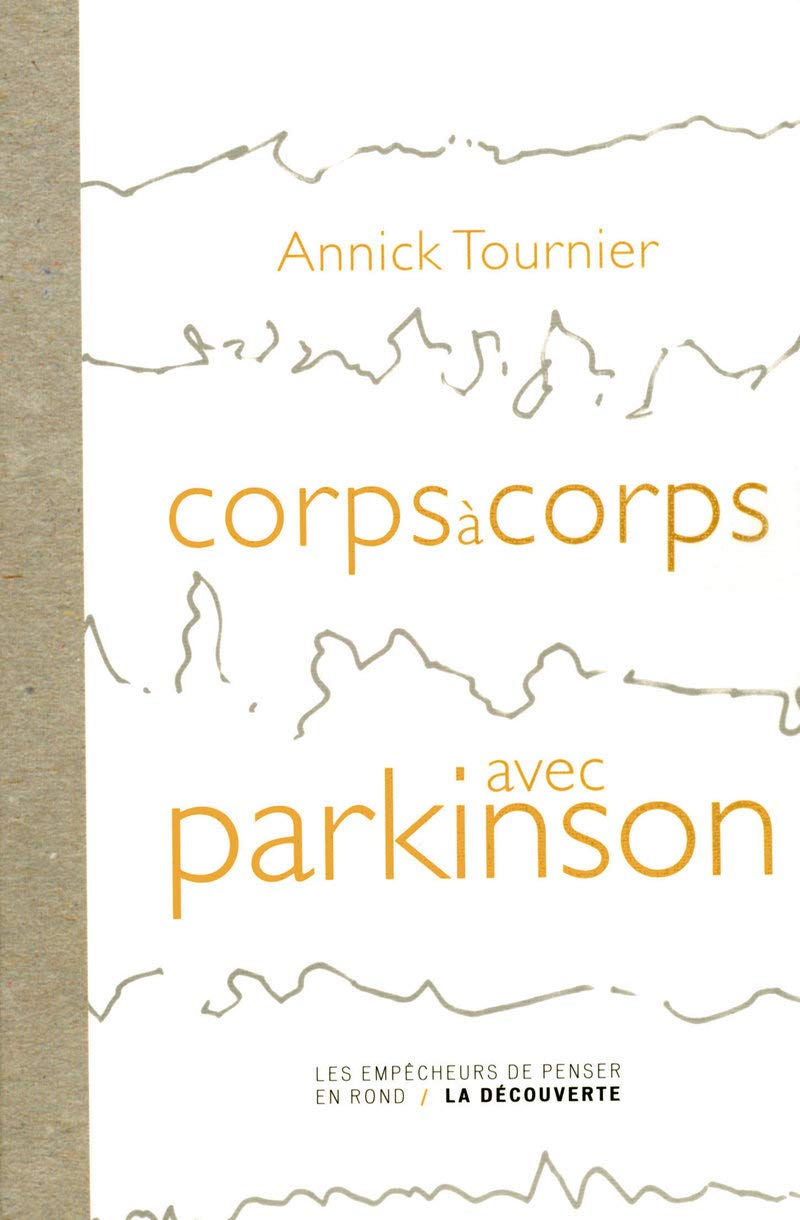Corps à corps avec parkinson