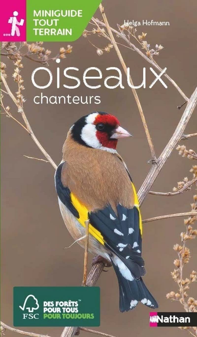 Oiseaux chanteurs - Miniguide tout terrain