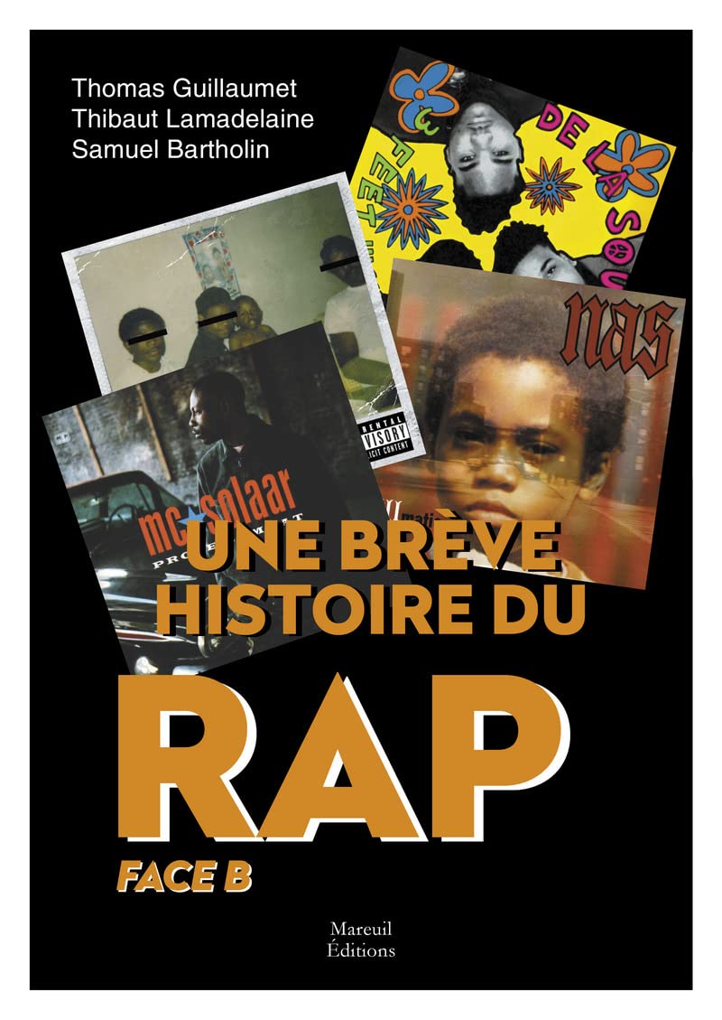 Une brève histoire du rap - Face B (2)
