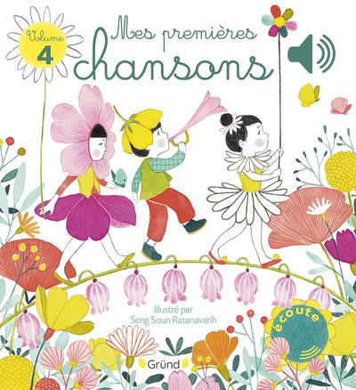 Mes premières chansons volume 4 Livre sonore et d'éveil avec 6 puces sonores Bébé dès 6 mois