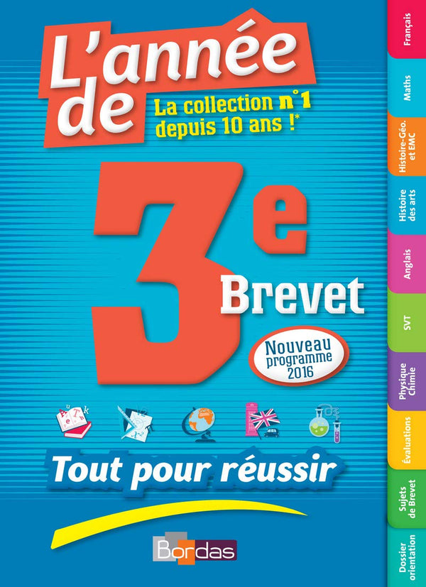 L'Année de la 3e Brevet - Tout pour Réussir - Nouveau programme 2016