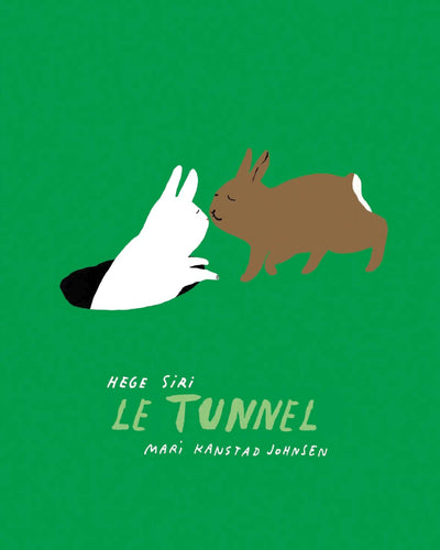 Le Tunnel