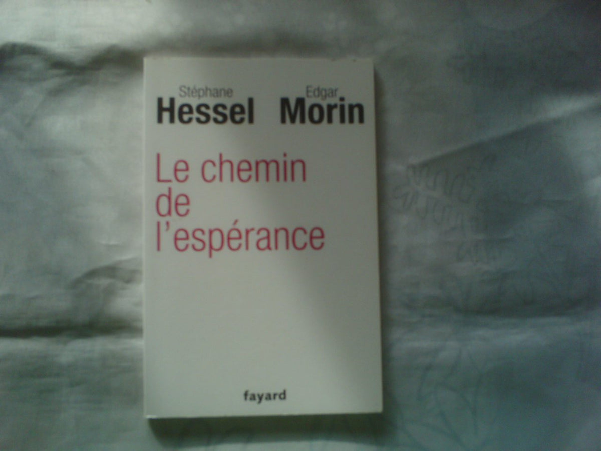 Le chemin de l'espérance