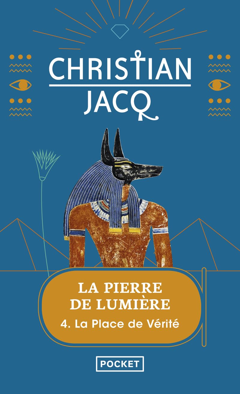 La Pierre de Lumière, tome 4 : La Place de vérité
