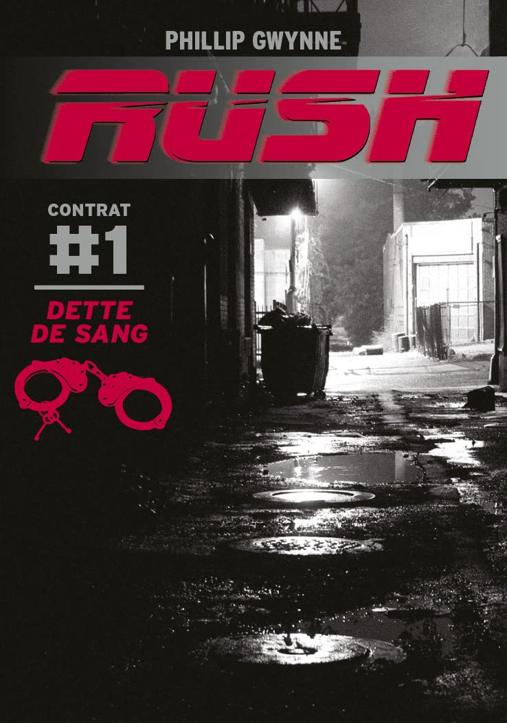 Rush: Dette de sang (1)