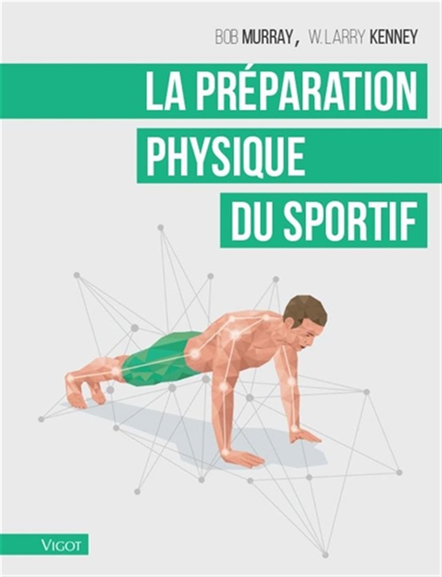 La préparation physique du sportif
