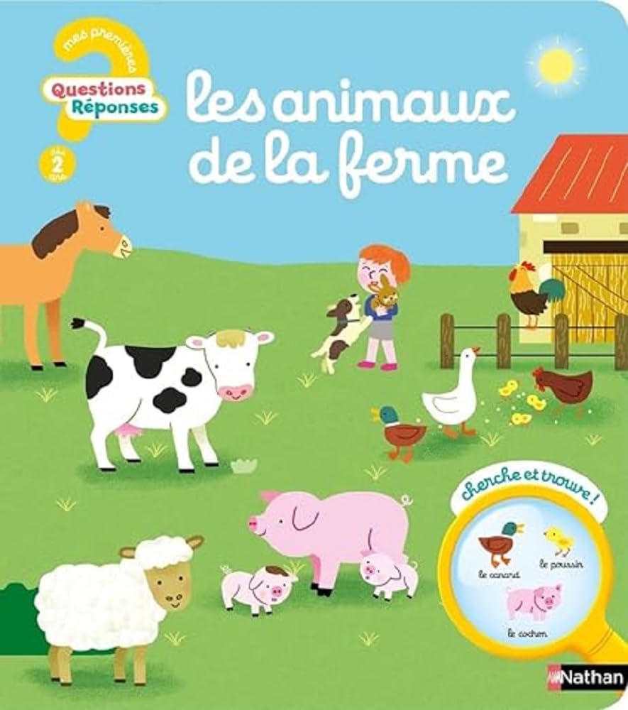 Les animaux de la ferme - Mes premières Questions/Réponses - Dès 2 ans