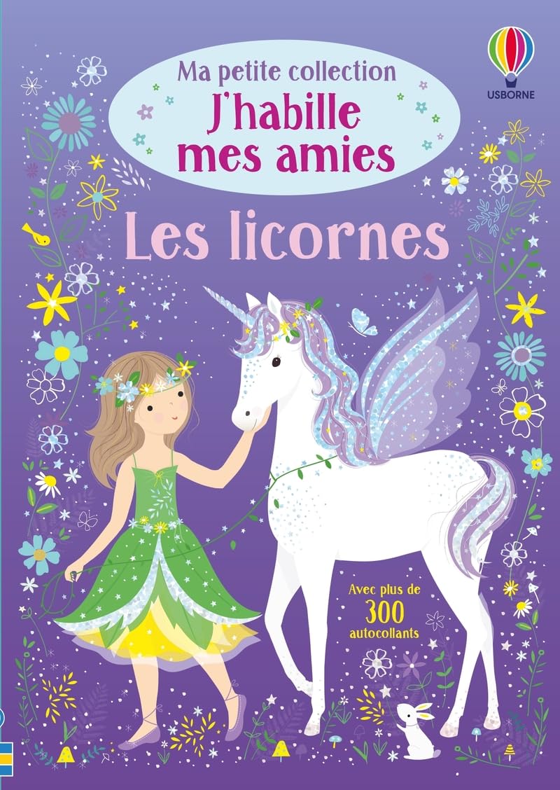 J'habille mes amies - Ma petite collection - Les licornes