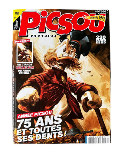 Picsou Magazine Numéro 566 : Année picsou, 75 ans et toutes ses dents!