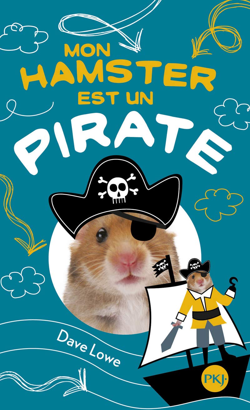 5. Mon hamster est un pirate