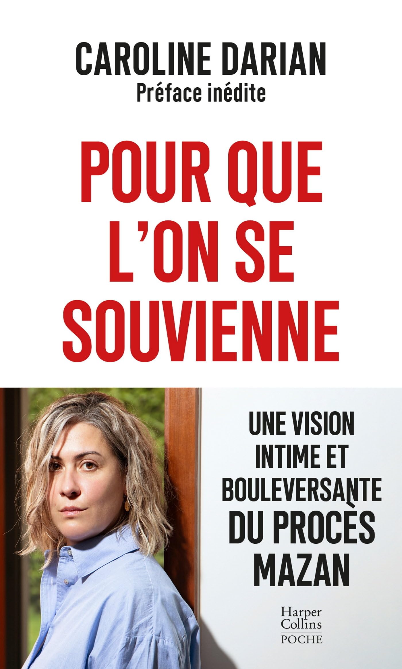 Pour que l'on se souvienne: Une vision intime et bouleversante du procès Mazan
