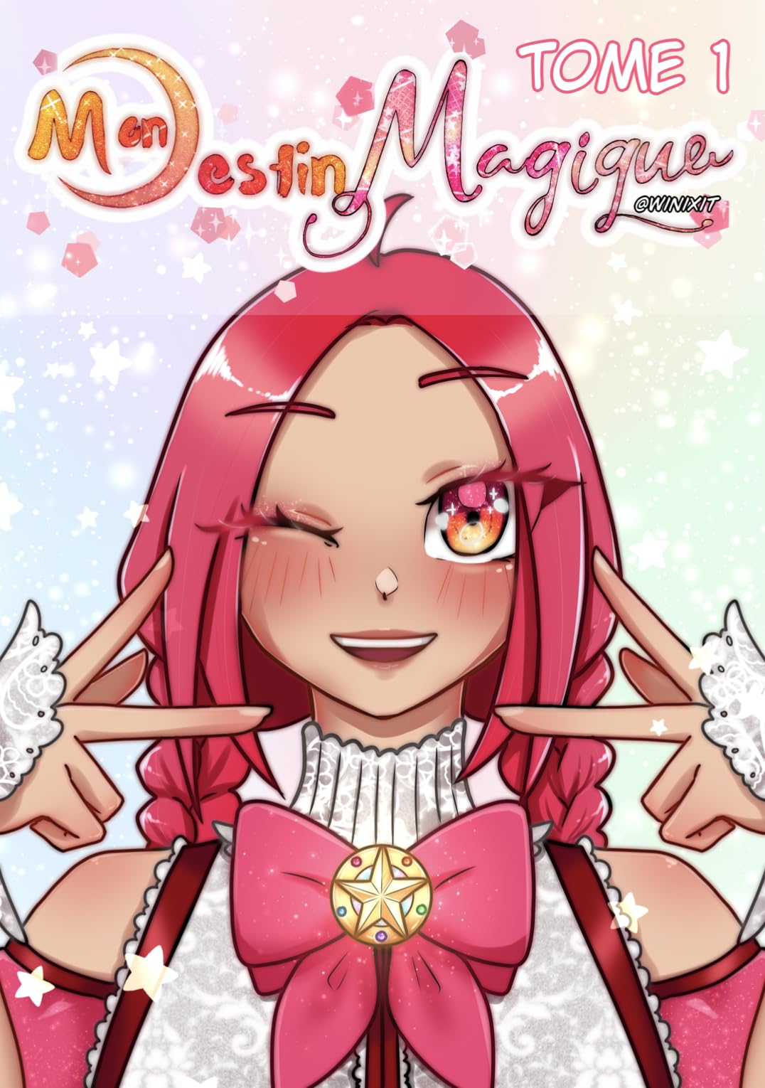 Winixit - Mon Destin Magique Tome 1
