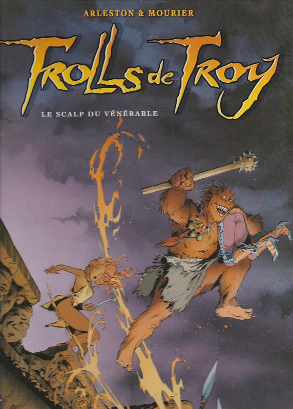 Trolls de Troy, tome 2 : Le scalp du vénérable