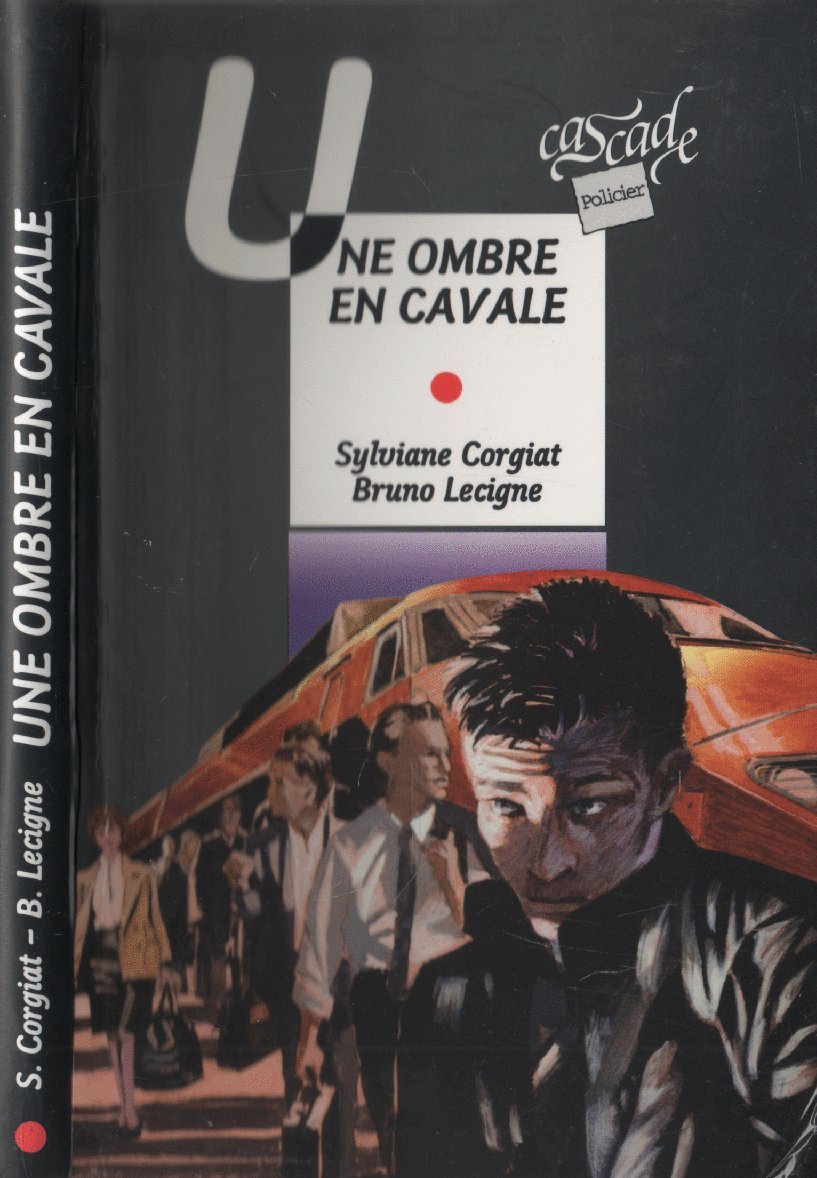 Une Ombre en cavale