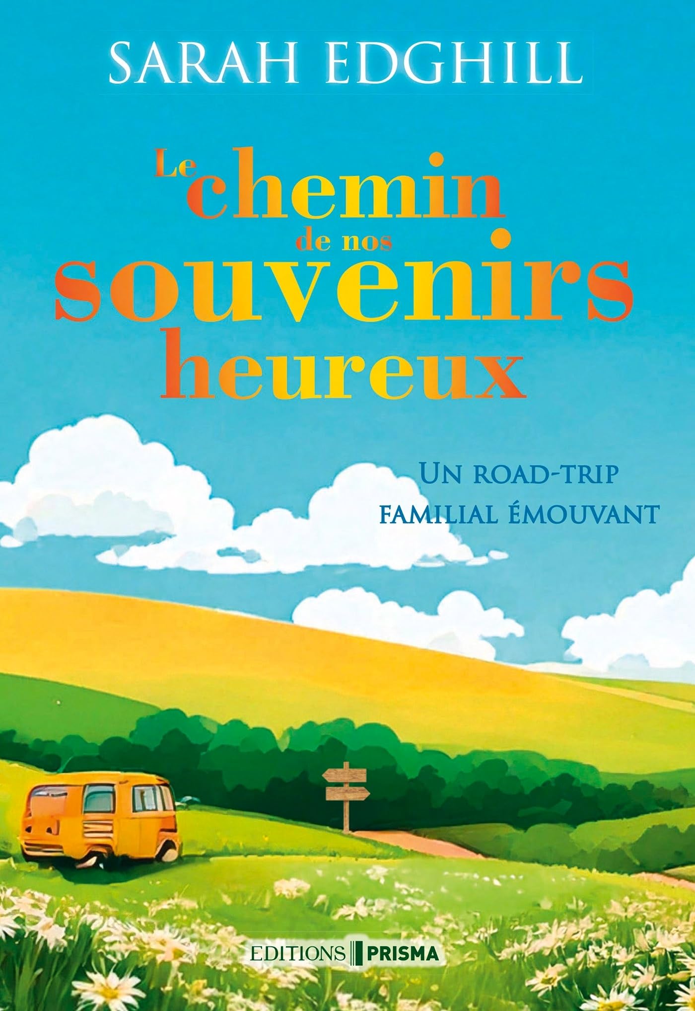 Le chemin de nos souvenirs heureux