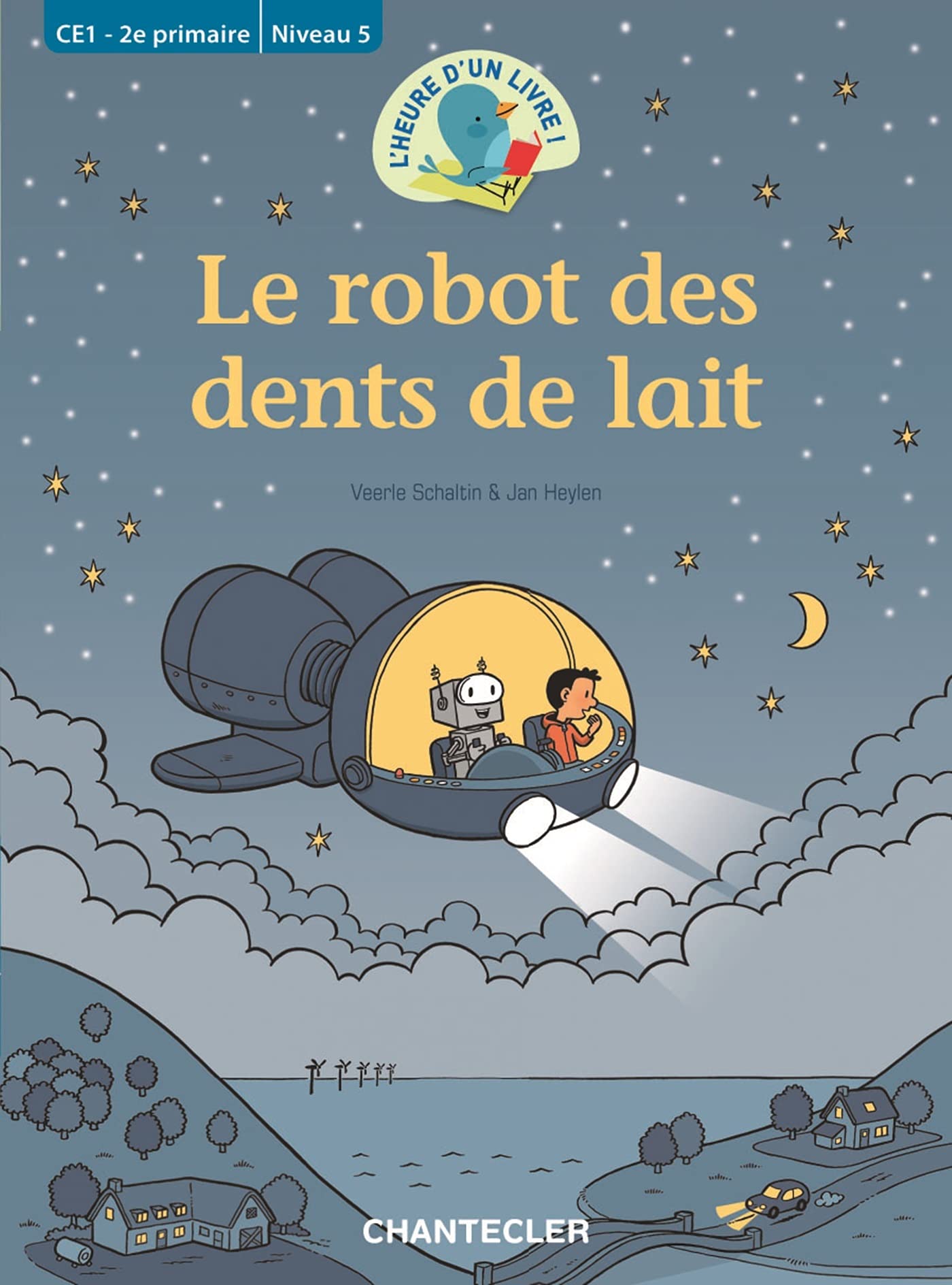 Le robot des dents de lait (CE1 - 2E PRIMAIRE NIVEAU 5)