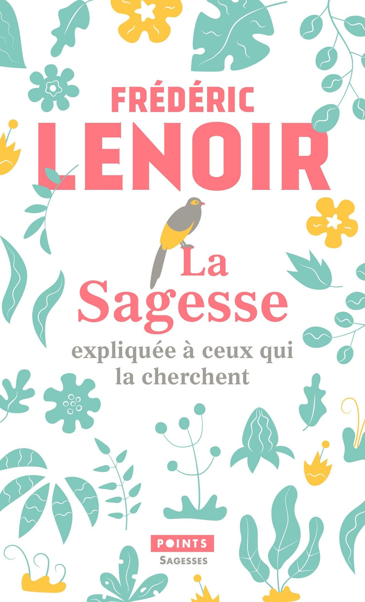 La Sagesse expliquée à ceux qui la cherchent