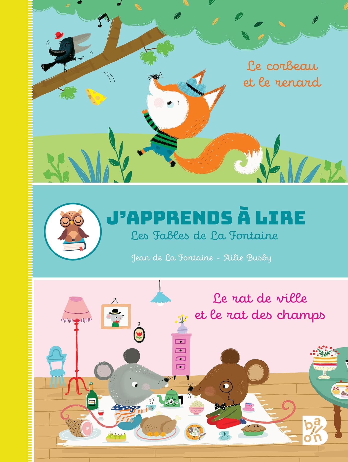 Le corbeau et le renard / Le rat de ville et le rat des champs