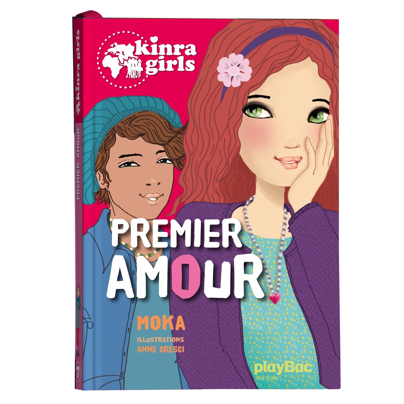 Kinra Girls - Premier amour - Tome 7