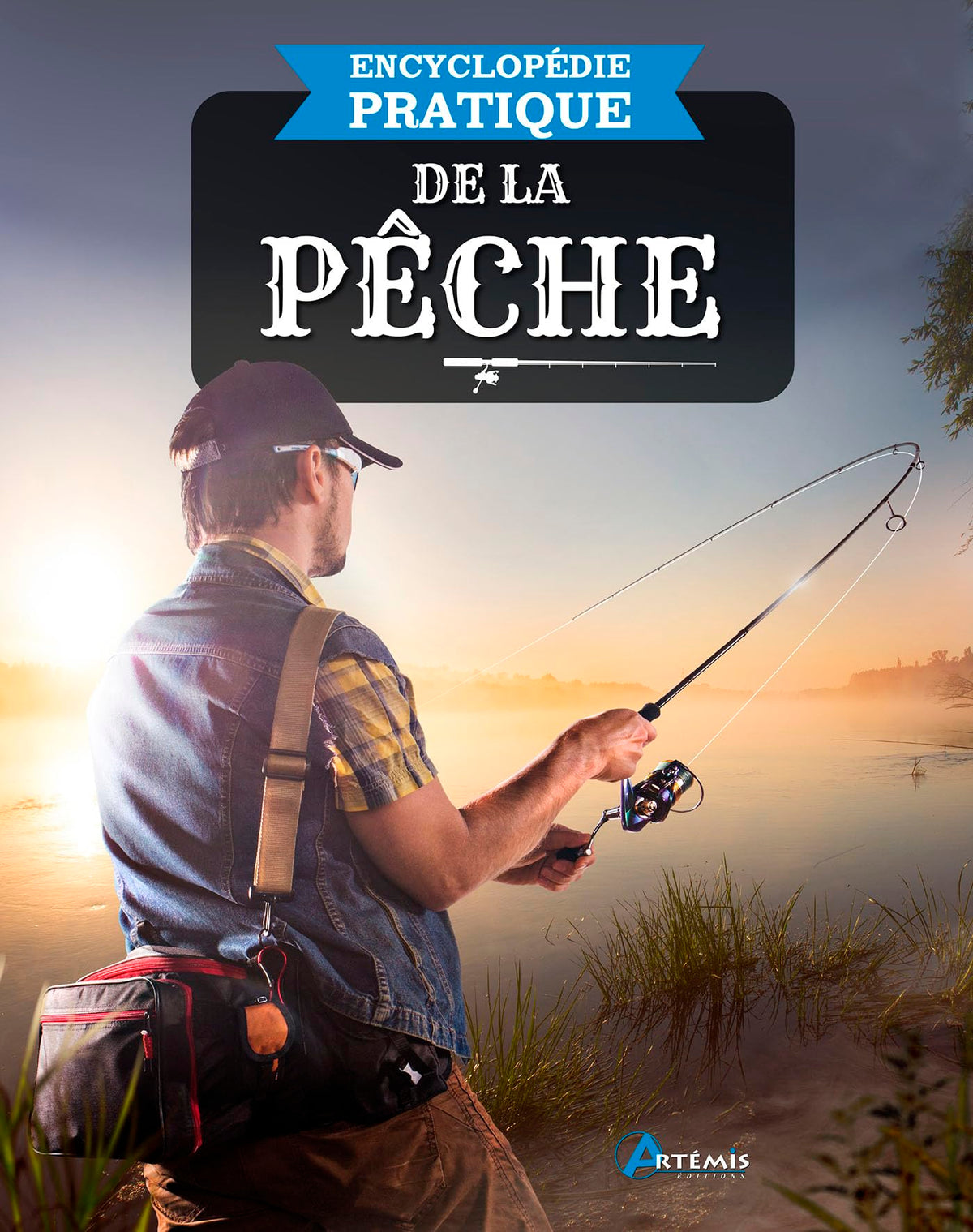 Encyclopédie pratique de la pêche