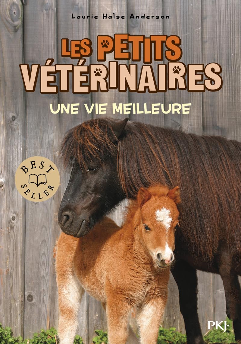 Les petits vétérinaires - tome 15 : Une vie meilleure (15)
