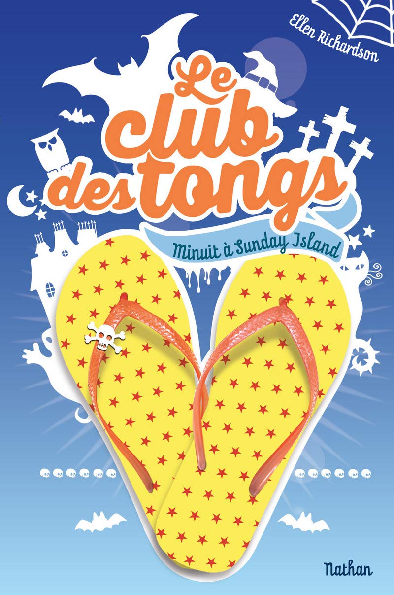 Le club des tongs - Tome 3: Minuit à Sunday Island