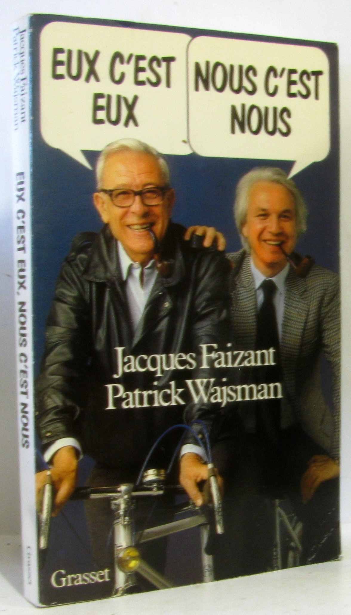 Eux c'est eux, nous c'est nous