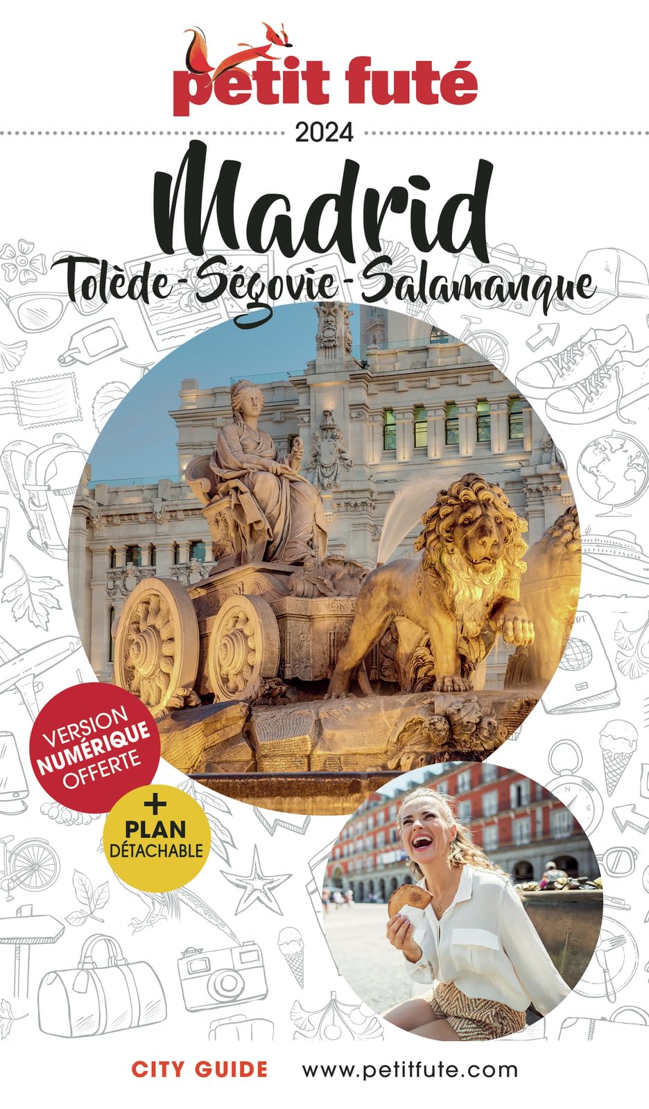 Guide Madrid 2024 Petit Futé: Tolède - Ségovie - Salamanque