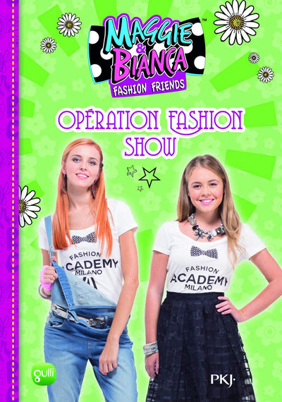 8. Maggie & Bianca : Opération Fashion Show