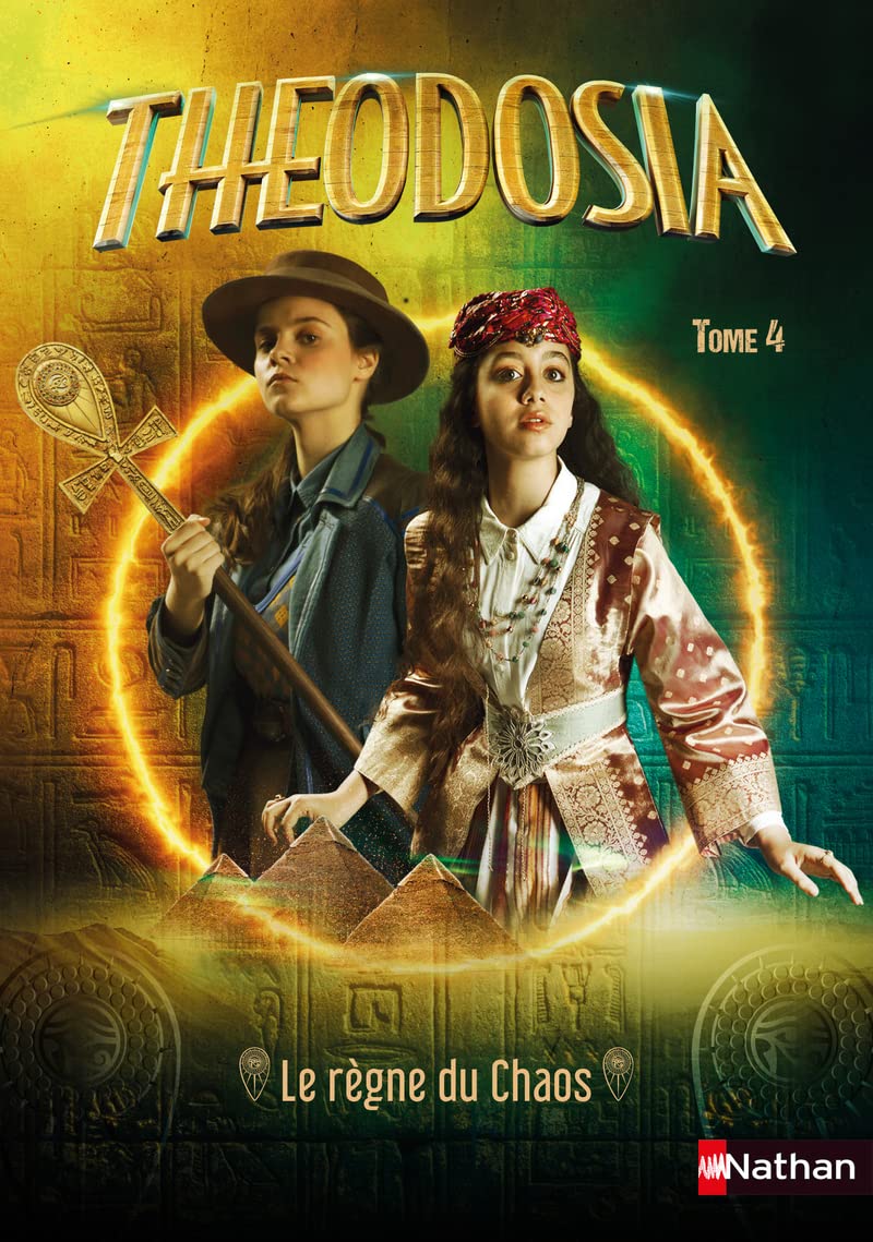 Theodosia Tome 4 - Le règne du Chaos