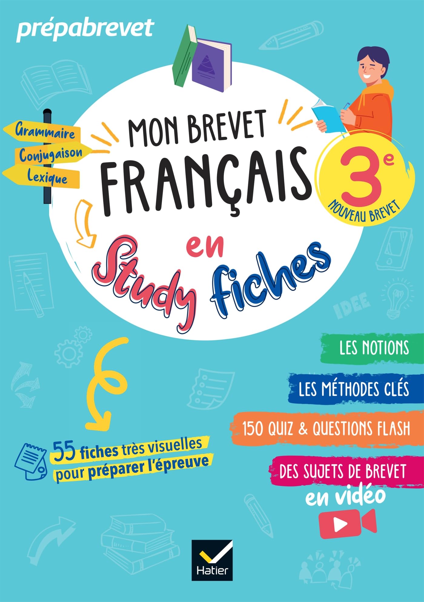 Mon brevet Français en studyfiches - 3e - Brevet 2026: fiches visuelles & quiz pour réviser son brevet facilement