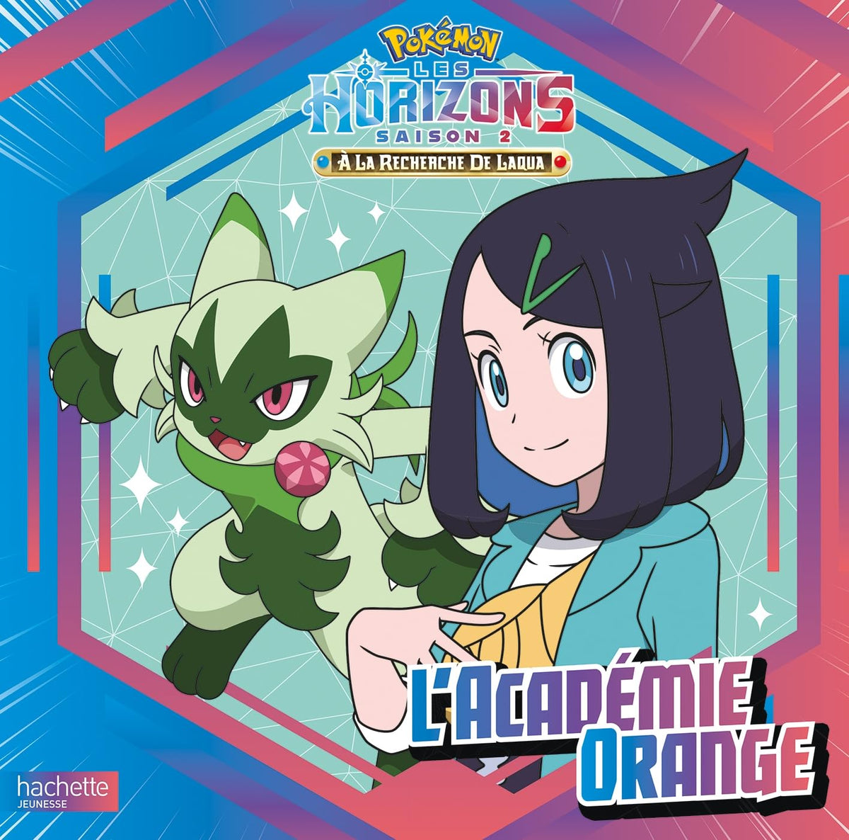 Pokémon - Pokémon Horizons #2 - L'Académie Orange: Grand album
