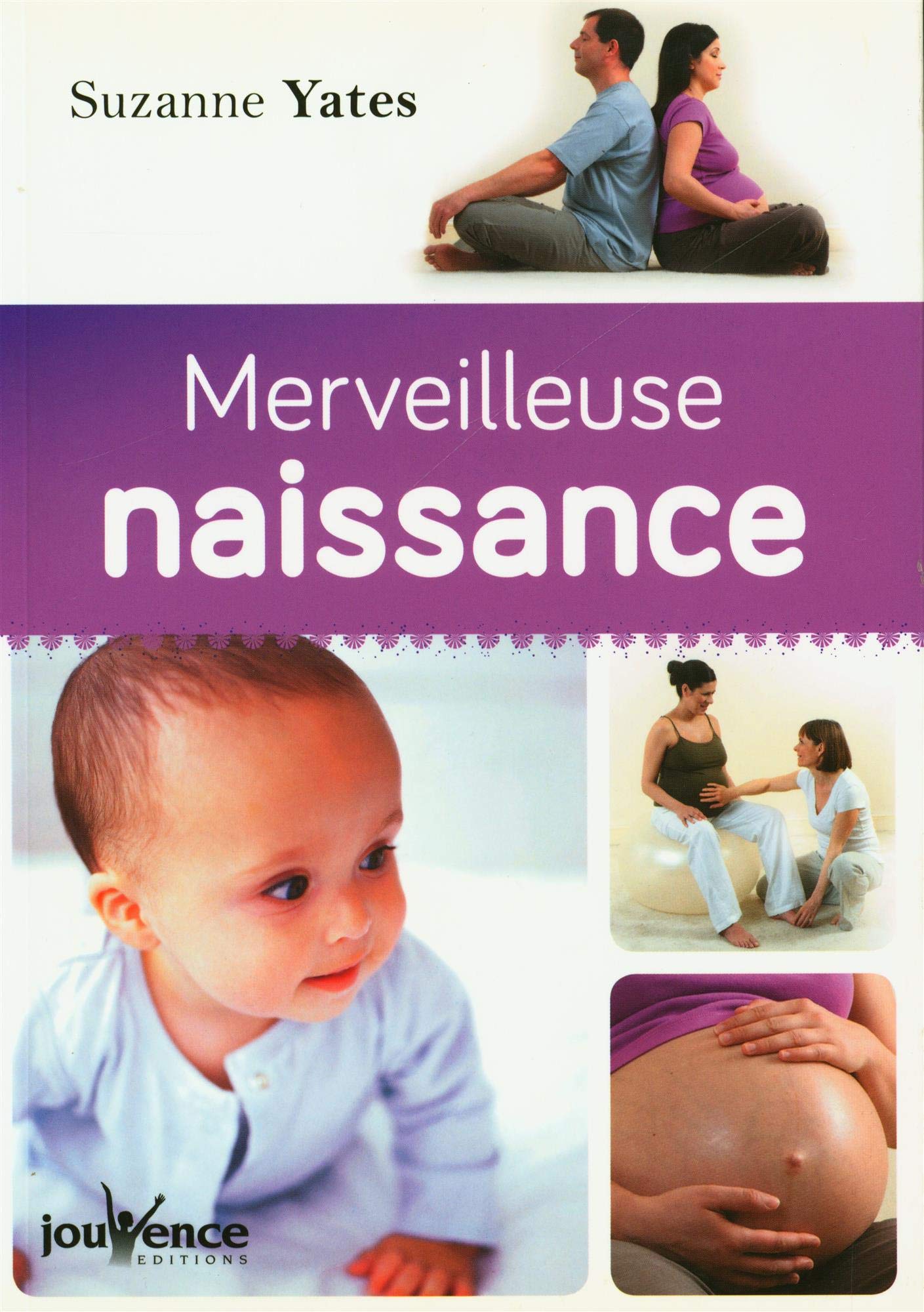 Merveilleuse naissance