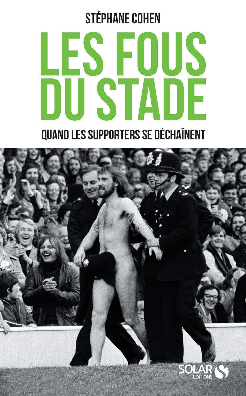 Les fous du stade