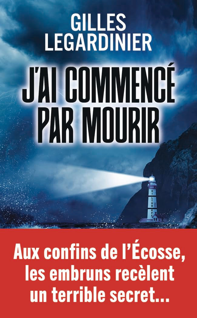 J'ai commencé par mourir