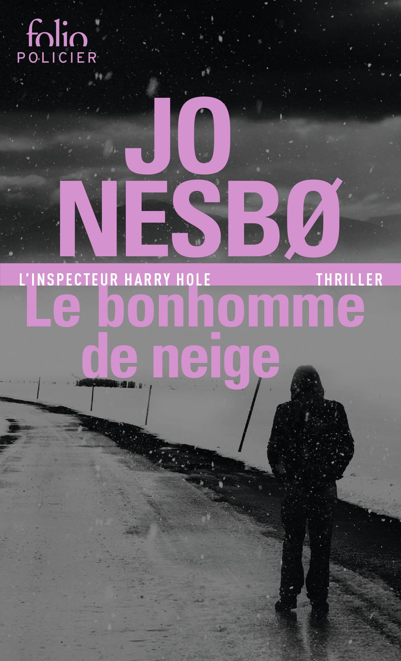Le bonhomme de neige: Une enquête de l'inspecteur Harry Hole