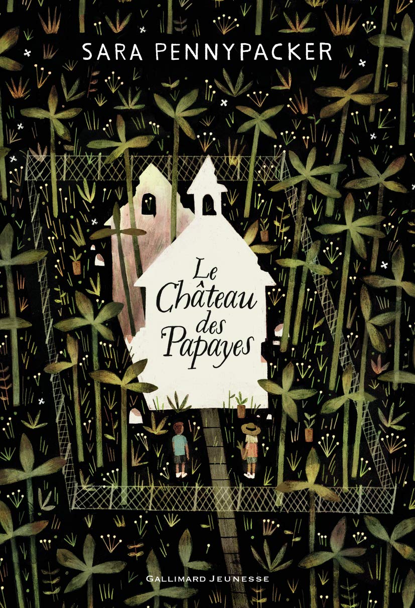 LE CHATEAU DES PAPAYES