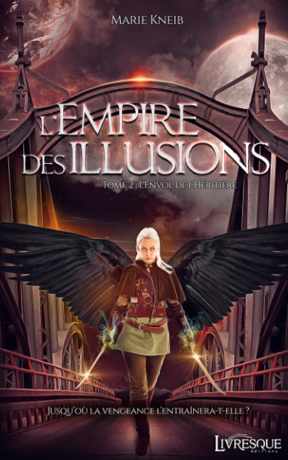 L'Empire les Illusions, tome 2