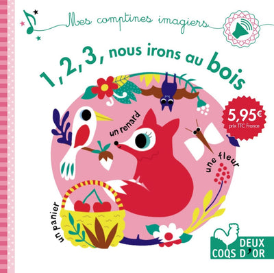 123 nous irons au bois - livre sonore