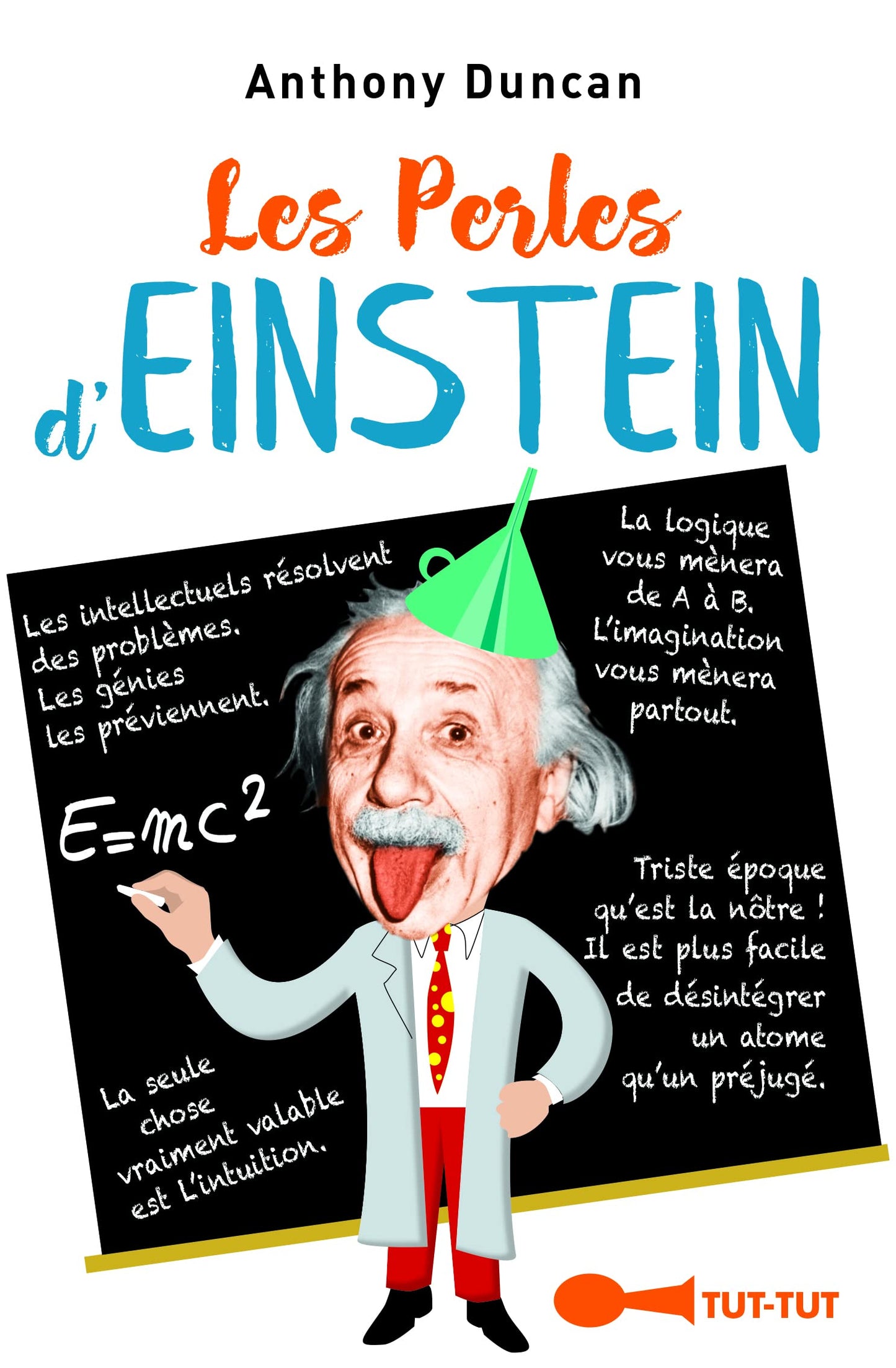 Les perles d'Einstein