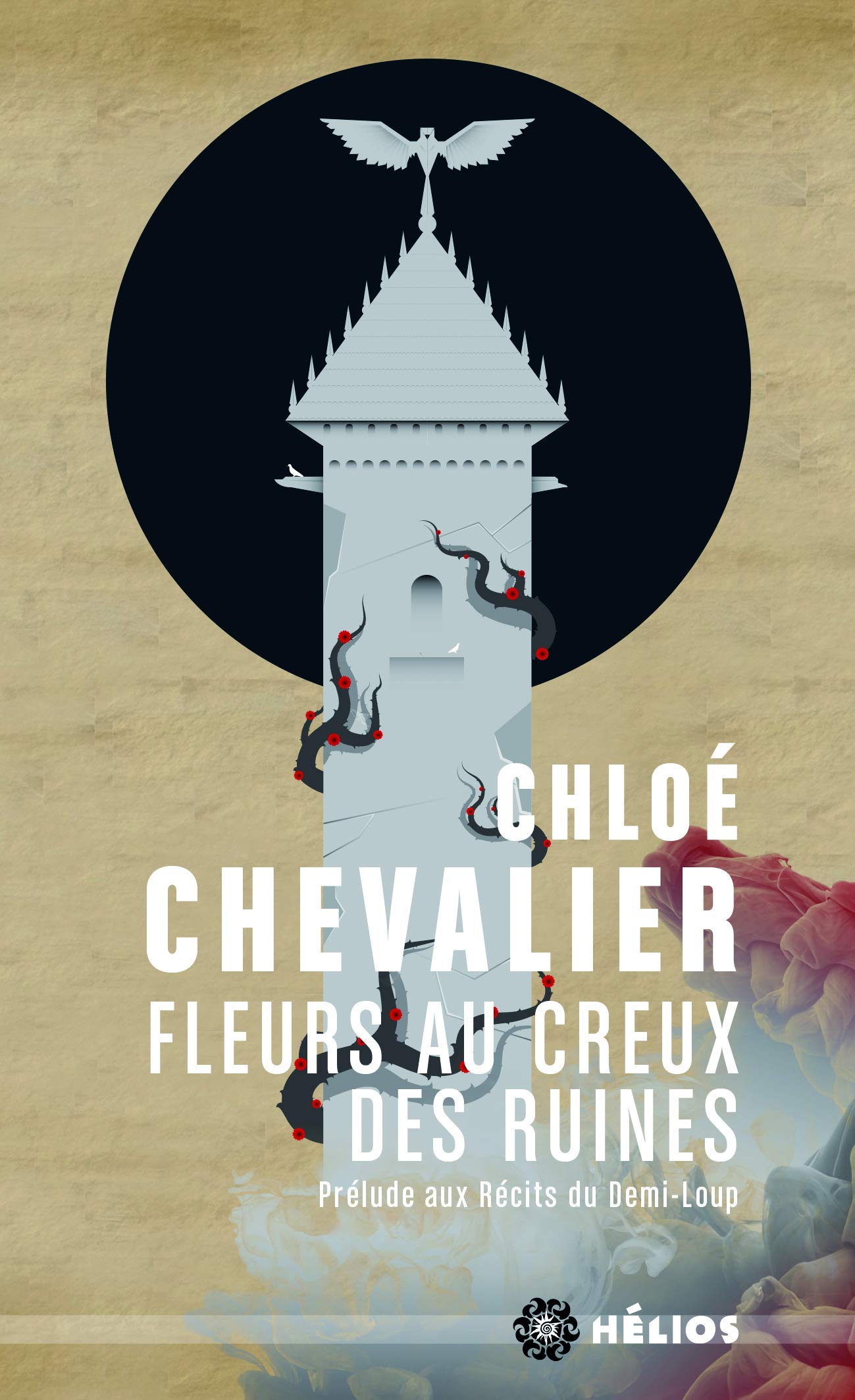 Récits du Demi-Loup (Prélude): Fleurs au creux des ruines