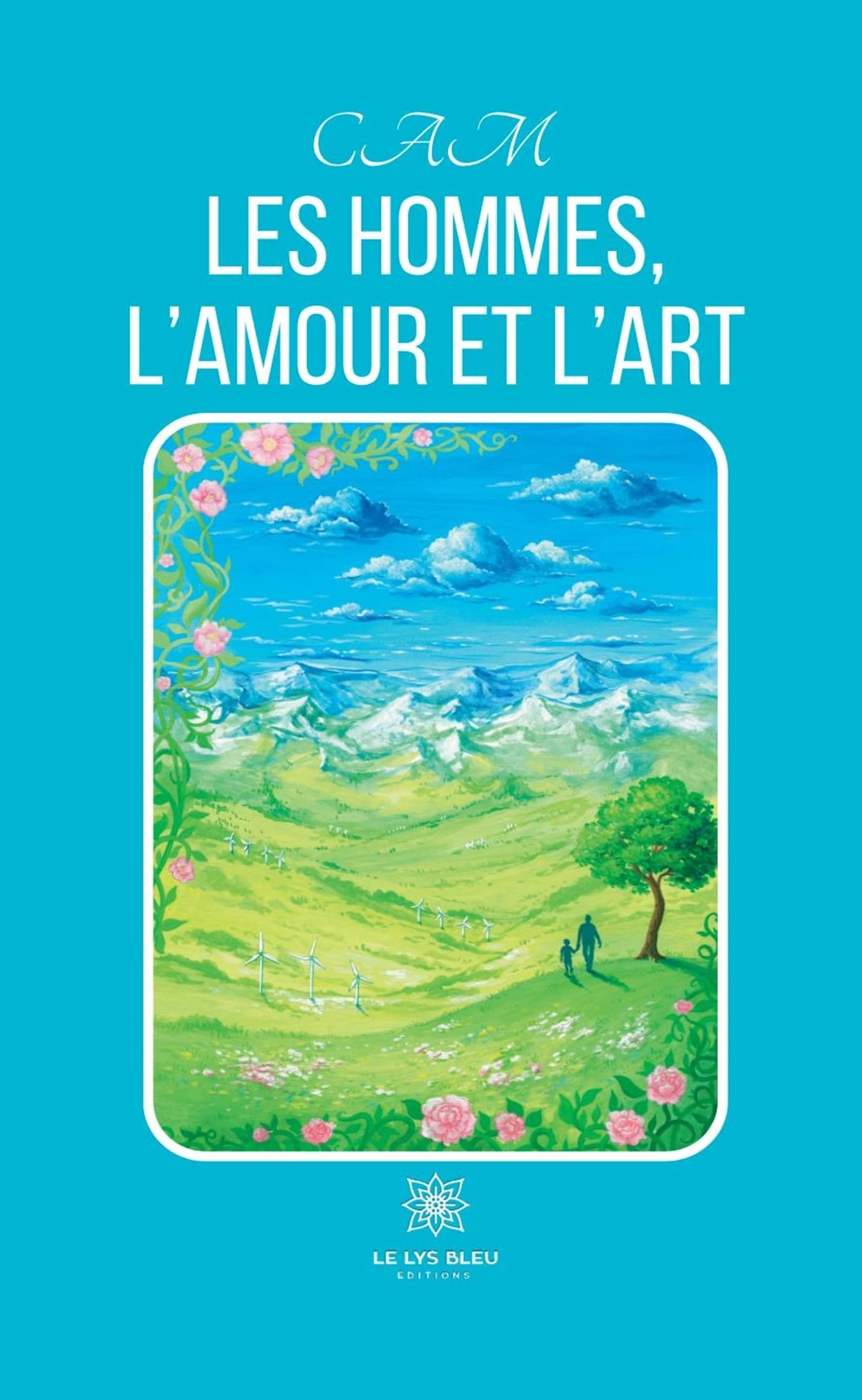 Les hommes, l'amour et l'art