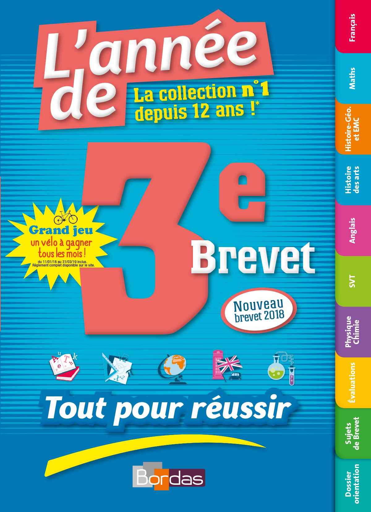 L'Année de la 3e Brevet - Tout pour Réussir - Nouveau programme 2016
