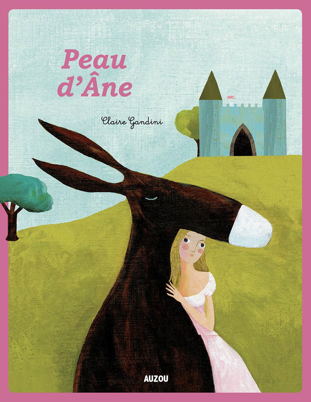 Peau d'ane - nouvelle edition
