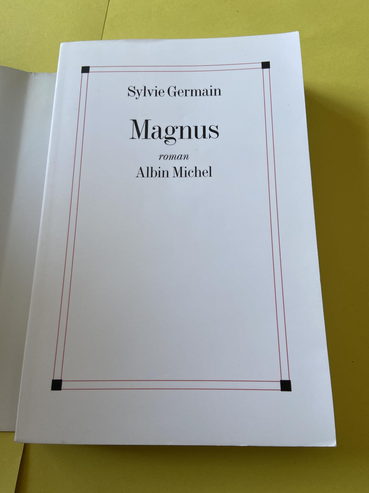 Magnus - Prix Goncourt des Lycéens 2005